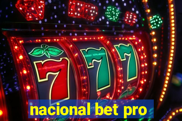 nacional bet pro